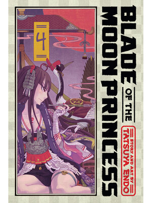 cover image of Blade of the Moon Princess, Volume 4